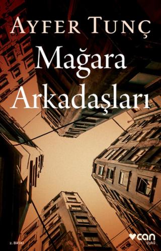 Mağara Arkadaşları Ayfer Tunç