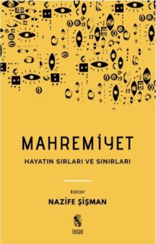 Mahremiyet-Hayatın Sırları ve Sınırları