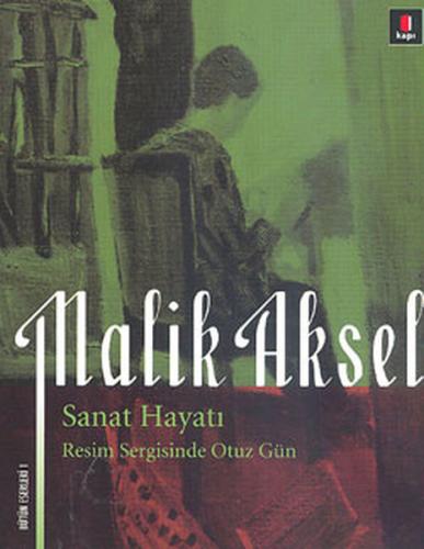 Malik Aksel Sanat Hayatı İbrahim Lazol