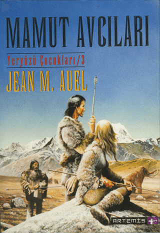 Mamut Avcıları Yeryüzü Çocukları 3 Jean M. Auell