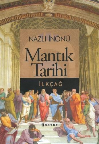 Mantık Tarihi-İlk çağ Nazlı İnönü