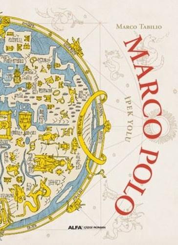 Marco Polo İpek Yolu (Ciltli)