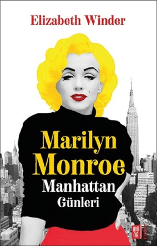 Marilyn Monroe - Manhattan Günleri