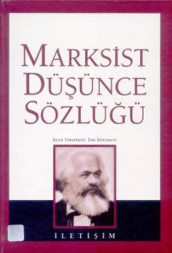 Marksist Düşünce Sözlüğü (Ciltli) Tom Batumore