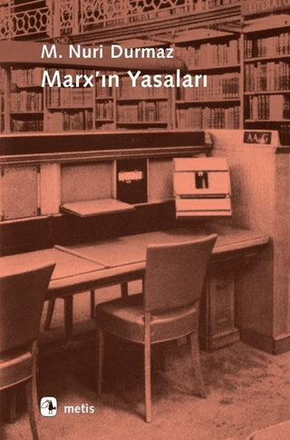 Marx'ın Yasaları M. Nuri Durmaz