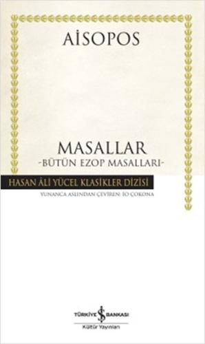 Masallar - Bütün Ezop Masalları - Hasan Ali Yücel Klasikleri Annette V