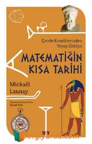 Matematiğin Kısa Tarihi Mickael Launay