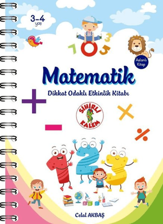 Matematik - Dikkat Odaklı Etkinlik Kitabı Celal Akbaş
