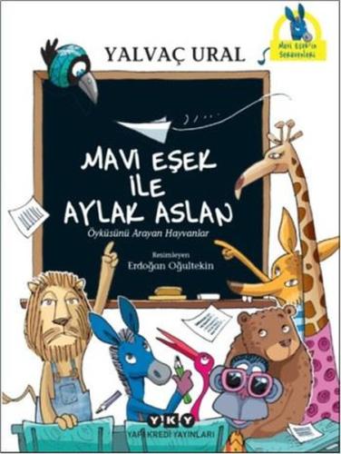 Mavi Eşek İle Aylak Aslan Joel Kotin