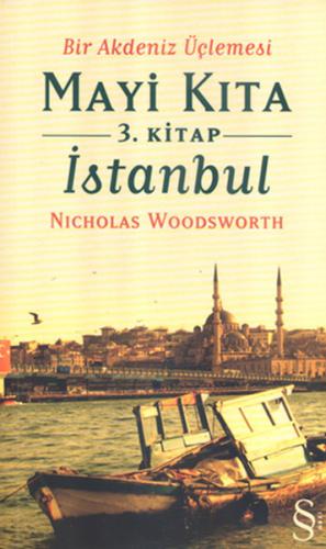 Mayi 3.Kitap Kıta İstanbul Nicholas Woodsworth