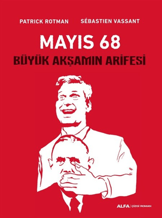 Mayıs 68 Patrick Rotman