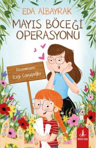 Mayıs Böceği Operasyonu Eda Albayrak