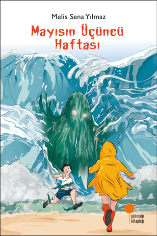 Mayısın Üçüncü Haftası Melis Sena Yılmaz