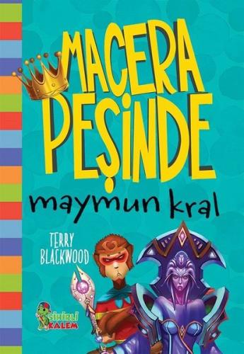 Maymun Kral-Macera Peşinde (Ciltli) Terry Blackwood