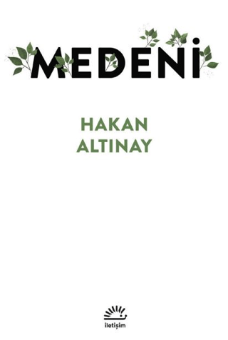 Medeni Hakan Altınay