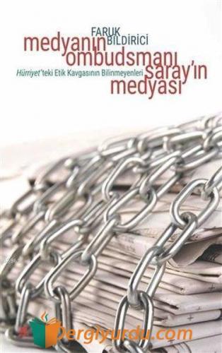 Medya'nın Ombudsmanı - Saray'ın Medyası Faruk Bildirici