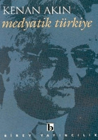 Medyatik Türkiye Celal Akbaş