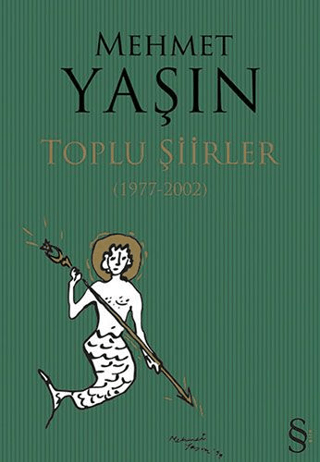Mehmet Yaşın Toplu Şiirler (1977 - 2002) Mazlum Özdemir