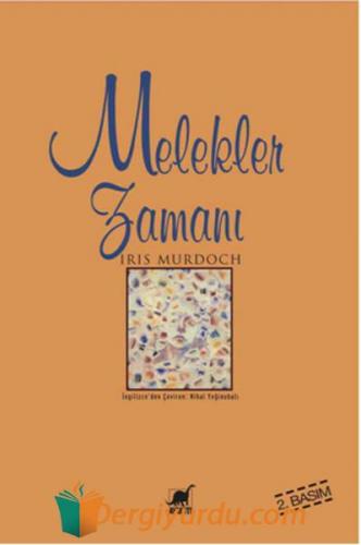 Melekler Zamanı Iris Murdoch