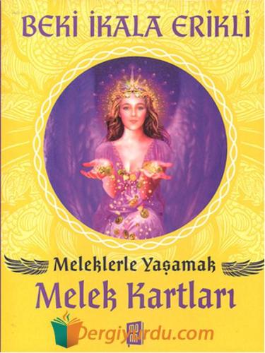 Meleklerle Yaşamak Beki İkala Erikli