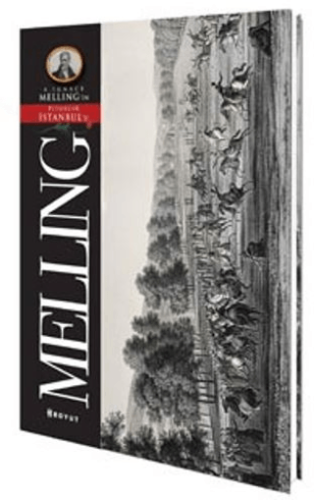 Melling Pitoresk İstanbul Kartpostal Kitabı