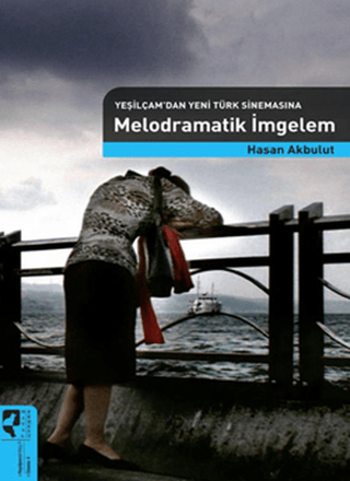 Melodramatik İmgelem Philip Steele