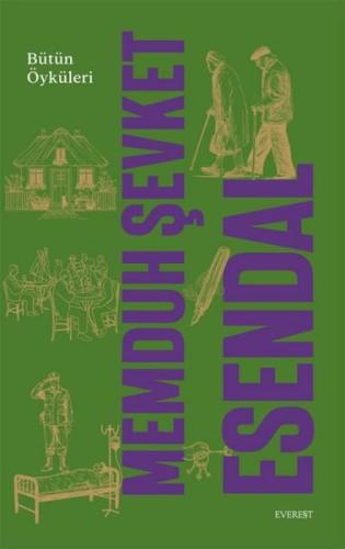 Memduh Şevket Esendal - Bütün Öyküleri (Ciltli) Memduh Şevket Esendal