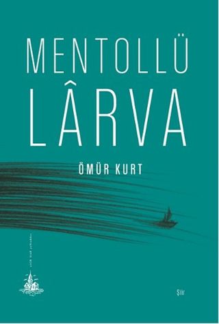Mentollü Larva