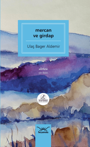 Mercan ve Girdap Ulaş Bager Aldemir
