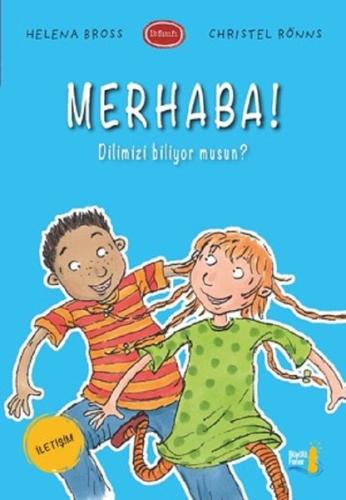 Merhaba! Dilimizi Biliyor musun? Helena Bross