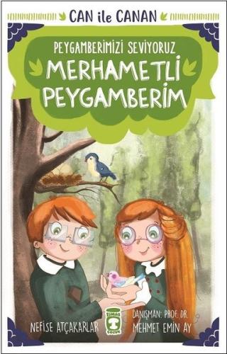 Merhametli Peygamberim-Can ile Canan-Peygamberimizi Seviyoruz Nefise A
