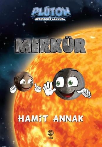 Merkür: Plüton Gezegenler Arasında Hamit Annak