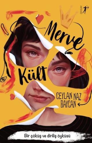 Merve Kült-Bir Çöküş ve Diriliş Öyküsü Naz Baycan