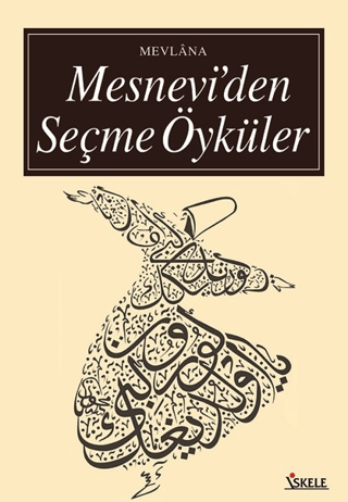 Mesnevi'den Seçme Öyküler