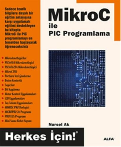 MikroC İle PIC Programlama Nursel Ak