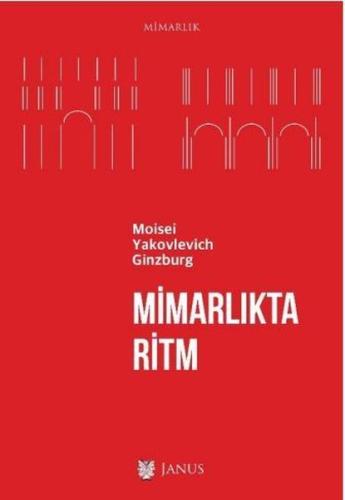 Mimarlıkta Ritm Moisei Yakovlevich Ginzburg