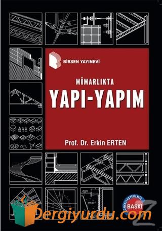 Mimarlıkta Yapı - Yapım Erkin Erten