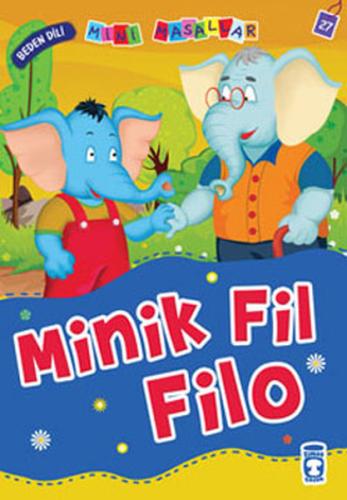 Mini Masallar Minik Fil Filo Nalan Aktaş Sönmez