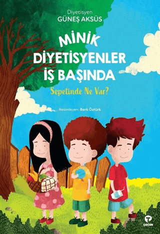 Minik Diyetisyenler İş Başında Güneş Aksüs