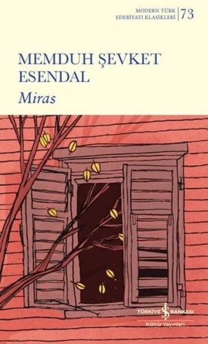 Miras - Modern Türk Edebiyatı Klasikleri