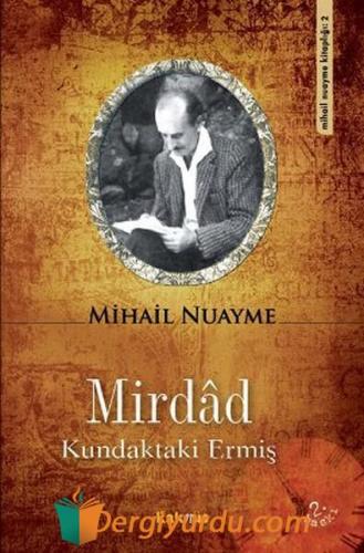 MirdadKundaktaki Ermiş Ahmet Uğur