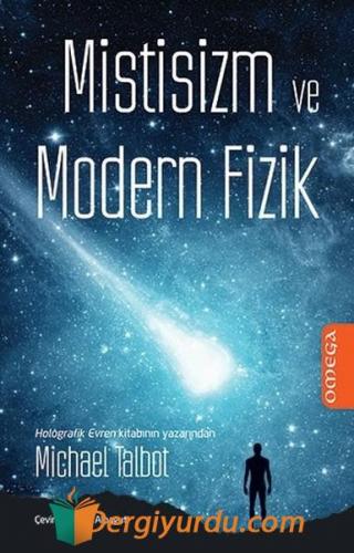 Mistisizm ve Modern Fizik Michael Talbot