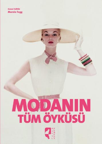 Modanın Tüm Öyküsü Marnie Fogg