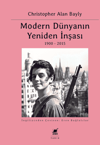 Modern Dünyanın Yeniden İnşası