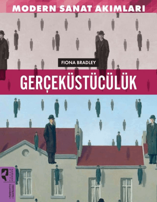 Modern Sanat Akımları: Gerçeküstülücük Fiona Bradley