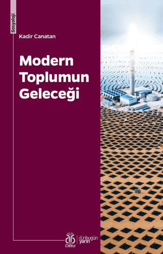 Modern Toplumun Geleceği İlham Dilman