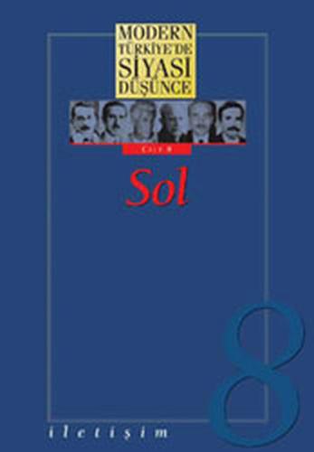 Modern Türkiye'de Siyasi Düşünce Cilt 8-Sol (Ciltli)