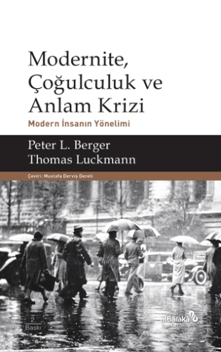 Modernite, Çoğulculuk ve Anlam Krizi Soysal Ekinci