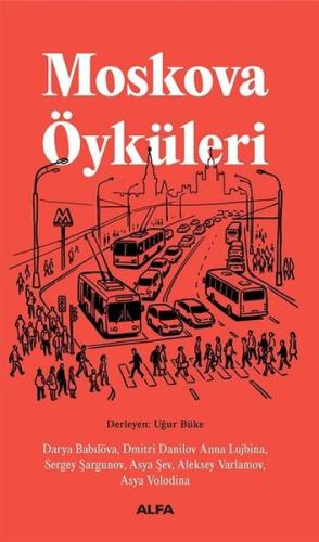 Moskova Öyküleri Kolektif
