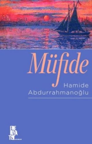 Müfide Hamide Abdurrahmanoğlu